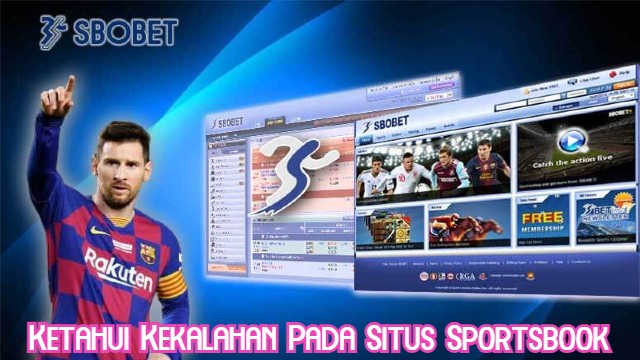 Ketahui Kekalahan Pada Situs Sportsbook